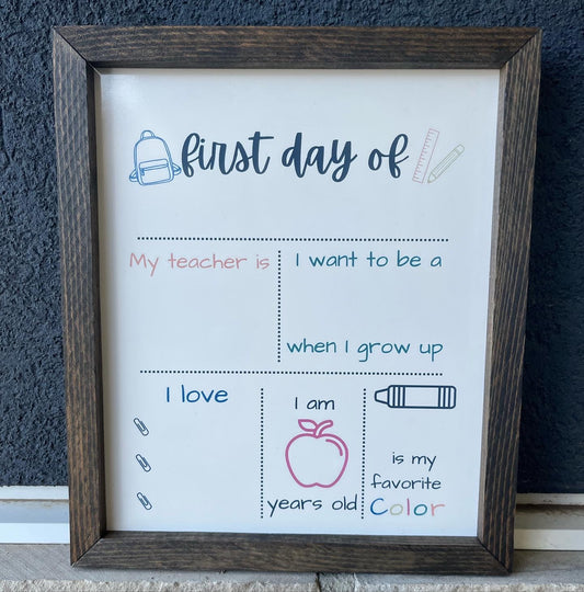 First day of School Sign